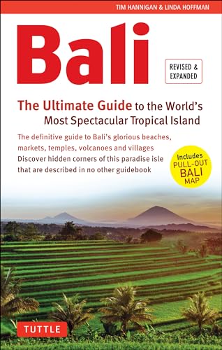 9780804846400: Bali: the Ultimate Guide: To the World's Most Spectacular Tropical Island (Periplus Adventure Guides): To the World's Most Spectacular Tropical Island (Includes Pull-Out Map)