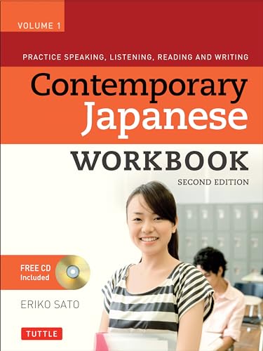 Beispielbild fr Contemporary Japanese Workbook Volume 1: Practice Speaking, Listening, Reading and Writing Second Edition(Audio CD Included) zum Verkauf von BooksRun