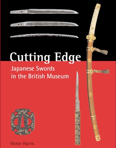 9780804847346: Cutting Edge: Japanese Swords in the British Museum