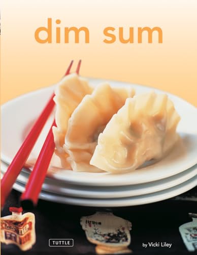 Imagen de archivo de Dim Sum: [Chinese Cookbook, 54 Recipes] (Tuttle Mini Cookbook) a la venta por HPB-Diamond