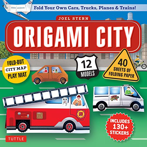 Stock image for Origami City Kit: Fold Your Own Cars, Trucks, Planes Trains!: Kit Includes Origami Book, 12 Projects, 40 Origami Papers, 130 Stickers and City Map for sale by Ebooksweb