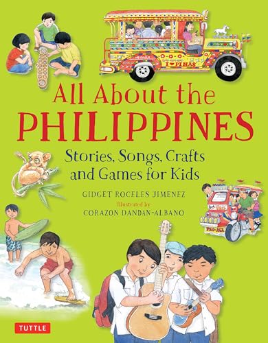 Stock image for All About the Philippines: Stories, Songs, Crafts and Games for Kids (All About.countries) for sale by Goodwill Books