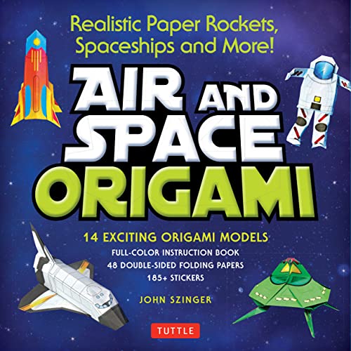 Stock image for Air and Space Origami Kit Realistic Paper Rockets, Spaceships and More! Kit with Origami Book, Folding Papers, 185+ Stickers for sale by Lakeside Books