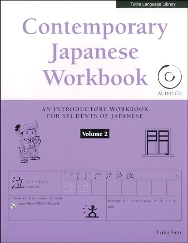 Stock image for Contemporary Japanese Workbook Volume 2: Practice Speaking, Listening, Reading and Writing Japanese (Tuttle Language Library) for sale by HPB Inc.
