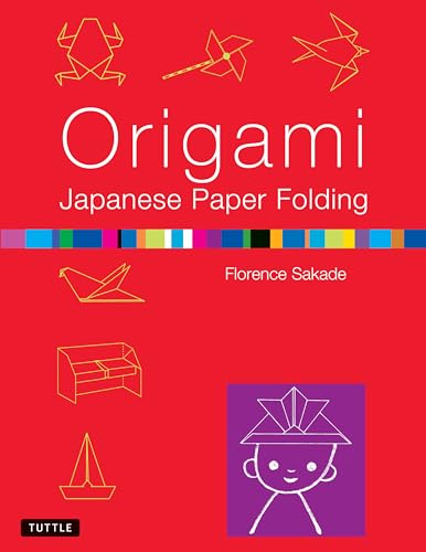 

Origami Japanese Paper Folding: This Easy Origami Book Contains 50 Fun Projects and Origami How-To Instructions: Great for Both Kids and Adults