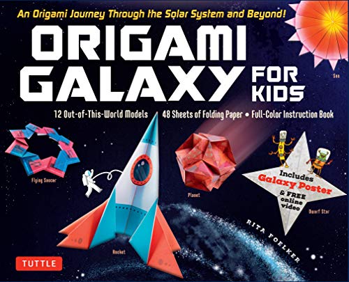 Stock image for Origami Galaxy for Kids Kit: An Origami Journey through the Solar System and Beyond! [Includes an Instruction Book, Poster, 48 Sheets of Origami Paper and Online Video Tutorials] for sale by Bellwetherbooks