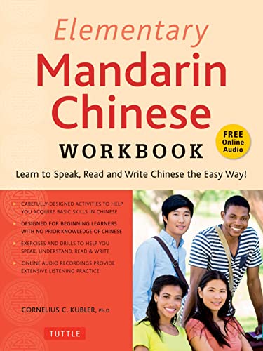 Stock image for Elementary Mandarin Chinese Workbook: Learn to Speak, Read and Write Chinese the Easy Way! (Companion Audio) for sale by Bellwetherbooks