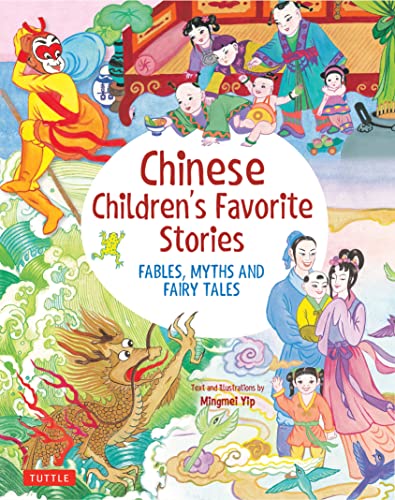Beispielbild fr Chinese Children's Favorite Stories: Fables, Myths and Fairy Tales (Favorite Children's Stories) zum Verkauf von Dream Books Co.