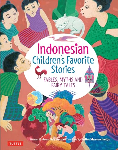 Beispielbild fr Indonesian Children's Favorite Stories: Fables, Myths and Fairy Tales (Favorite Children's Stories) zum Verkauf von Bellwetherbooks