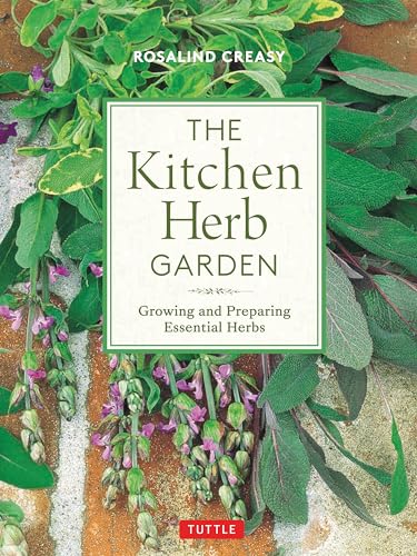 Stock image for The Kitchen Herb Garden: Growing and Preparing Essential Herbs (Edible Garden Series) for sale by Seattle Goodwill