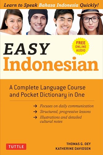 Beispielbild fr Easy Indonesian: A Complete Language Course and Pocket Dictionary in One (Free Companion Online Audio) (Easy Language Series) zum Verkauf von Bellwetherbooks
