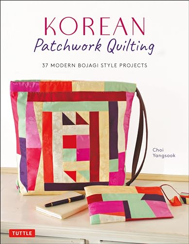 Stock image for Korean Patchwork Quilting: 37 Modern Bojagi Style Projects for sale by BooksRun
