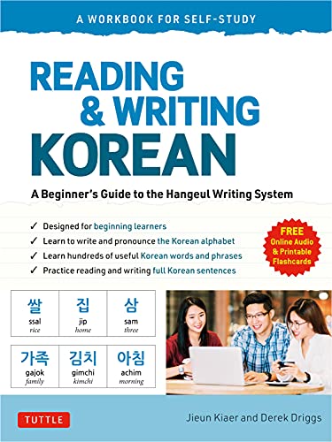 Beispielbild fr Reading and Writing Korean: A Workbook for Self-Study: A Beginner's Guide to the Hangeul Writing System (Free Online Audio and Printable Flash Cards) zum Verkauf von BooksRun