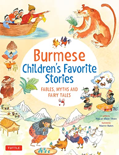 Stock image for Burmese Children's Favorite Stories: Fables, Myths and Fairy Tales (Favorite Children's Stories) for sale by Books Unplugged