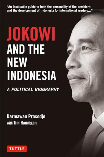 9780804854177: Jokowi and the New Indonesia: A Political Biography