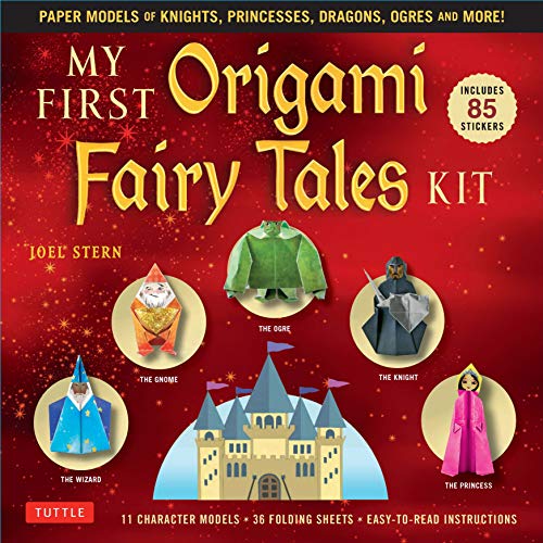 Imagen de archivo de My First Origami Fairy Tales Kit Paper Models of Knights, Princesses, Dragons, Ogres and More! (includes Folding Sheets, Easy-to-Read Instructions, Story Backdrops, 85 stickers) a la venta por Lakeside Books