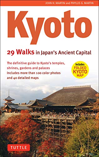 Beispielbild fr Kyoto, 29 Walks in Japan's Ancient Capital zum Verkauf von Blackwell's