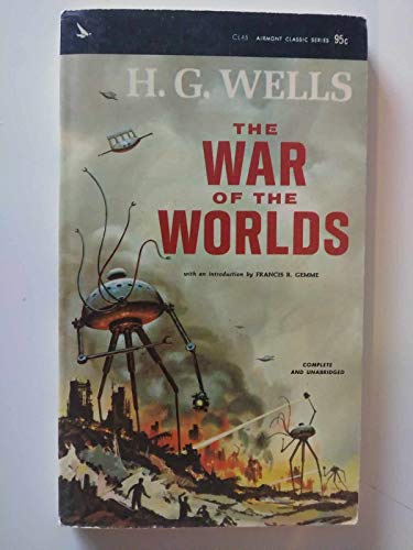 War of the Worlds - Wells, H. G.