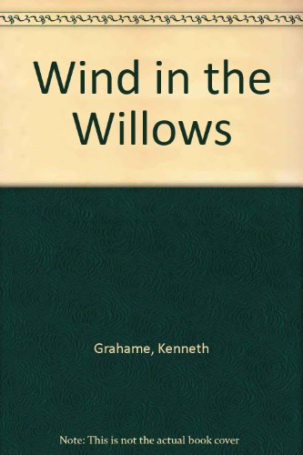 Stock image for Wind in the Willows for sale by Once Upon A Time Books