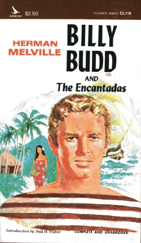 Imagen de archivo de Billy Budd and the Encatadas a la venta por ThriftBooks-Dallas