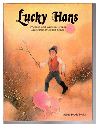 Beispielbild fr Lucky Hans zum Verkauf von Wonder Book