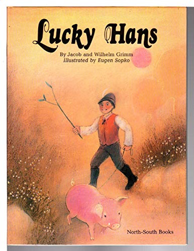 Stock image for LUCKY HANS for sale by Elaine Woodford, Bookseller