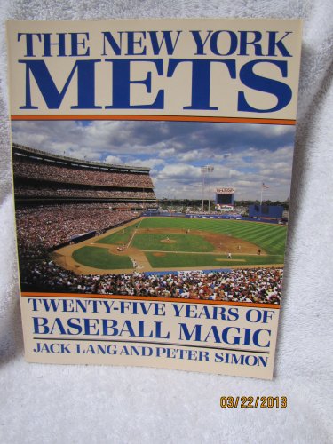 Beispielbild für The New York Mets : 25 Years of Baseball Magic zum Verkauf von Better World Books