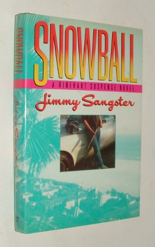Stock image for Snowball (Rinehart Suspense Novel) for sale by Court Street Books/TVP Properties, Inc.
