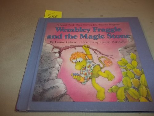 Stock image for Wembley Fraggle and the Magic Stone for sale by Bookmonger.Ltd
