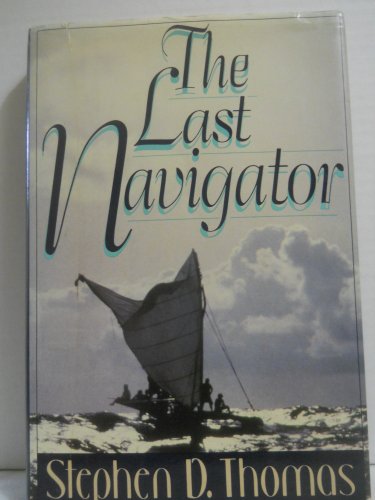 9780805000962: The Last Navigator [Lingua Inglese]