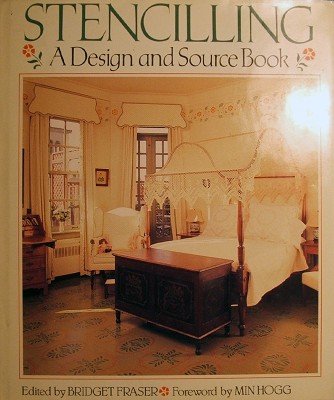 Imagen de archivo de Stencilling: A Design and Source Book a la venta por Hastings of Coral Springs