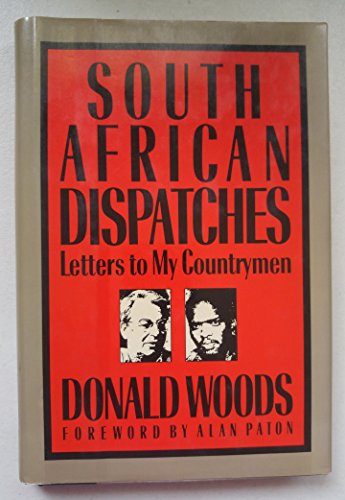 Beispielbild fr South African Dispatches: Letters to My Countrymen zum Verkauf von Wonder Book