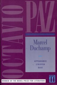 Marcel Duchamp (9780805001495) by Phillips, Rachel; Paz, Octavio; Duboscq, Geneviaeve