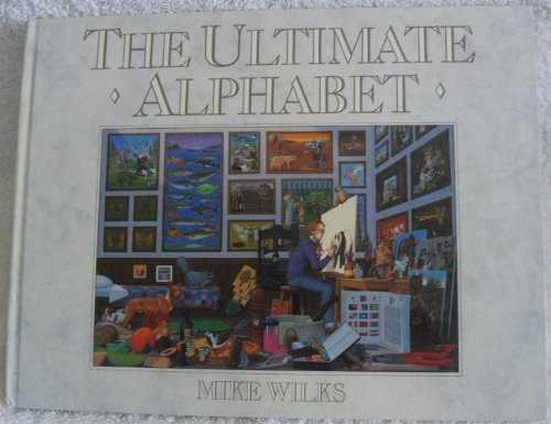 9780805001600: The Ultimate Alphabet/With Workbook