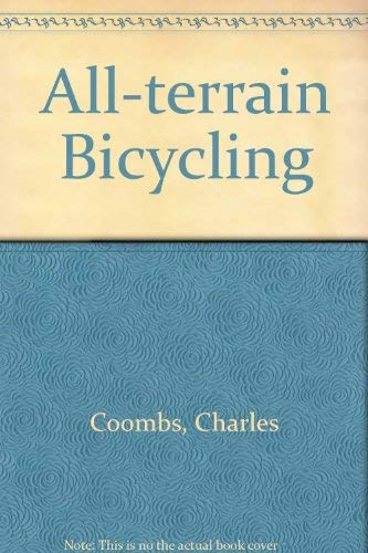 Imagen de archivo de All-Terrain Bicycling a la venta por Wonder Book