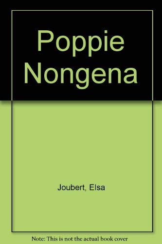 Stock image for Poppie Nongena: One Woman's Struggle Against Apartheid (English and Afrikaans Edition) for sale by Wonder Book