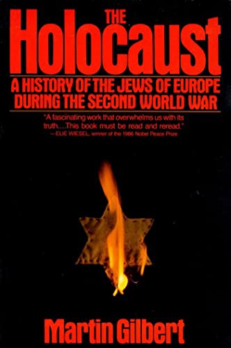 Stock image for The Holocaust : A History of the Jews of Europe During the Second World War for sale by Better World Books: West