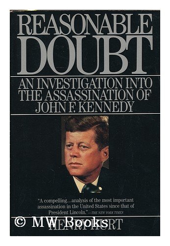 9780805003604: Reasonable Doubt: An Investigation into the Assassination of John F. Kennedy