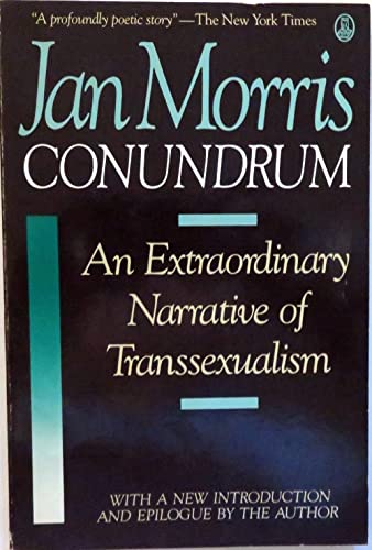 9780805003611: Conundrum: An Extraordinary Narrative of Transsexualism