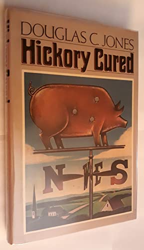 Stock image for Hickory Cured for sale by 2nd Act Books