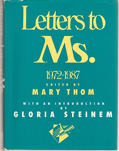 Beispielbild fr Letters to Ms., 1972-1987 zum Verkauf von Wonder Book