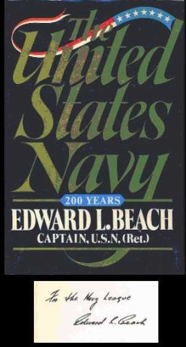 Imagen de archivo de The United States Navy: 200 Years a la venta por Colorado's Used Book Store