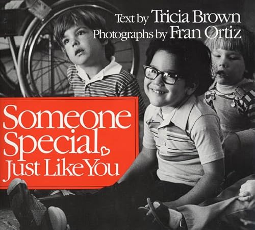 Imagen de archivo de Someone Special, Just Like You a la venta por Wonder Book