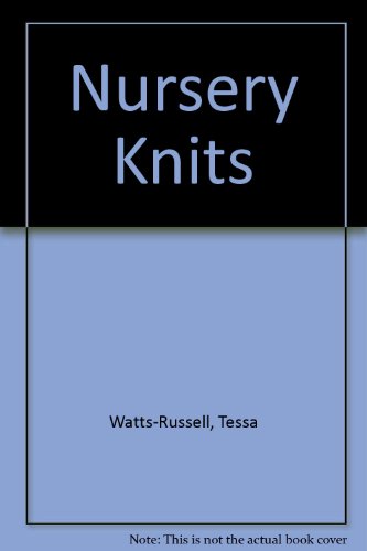 Stock image for Nursery Knits for sale by Wonder Book