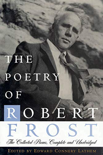 Imagen de archivo de The Poetry of Robert Frost: The Collected Poems, Complete and Unabridged [Hardcover] Frost, Robert and Lathem, Edward Connery a la venta por Twice Sold Tales