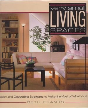 Imagen de archivo de Very Small Living Spaces a la venta por Better World Books