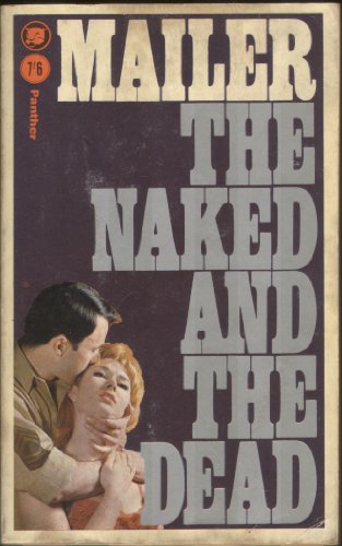 Beispielbild fr The Naked and the Dead zum Verkauf von Better World Books