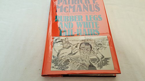 Imagen de archivo de Rubber Legs and White Tail-Hairs a la venta por Reliant Bookstore