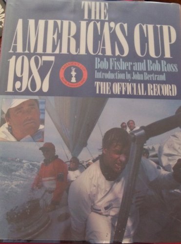 Imagen de archivo de America's Cup 1987: The Official Record a la venta por Half Price Books Inc.