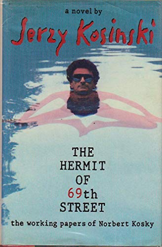 Beispielbild fr The Hermit of 69th Street : The Working Papers of Norbert Kosky zum Verkauf von Better World Books